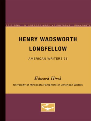 cover image of Henry Wadsworth Longfellow--American Writers 35